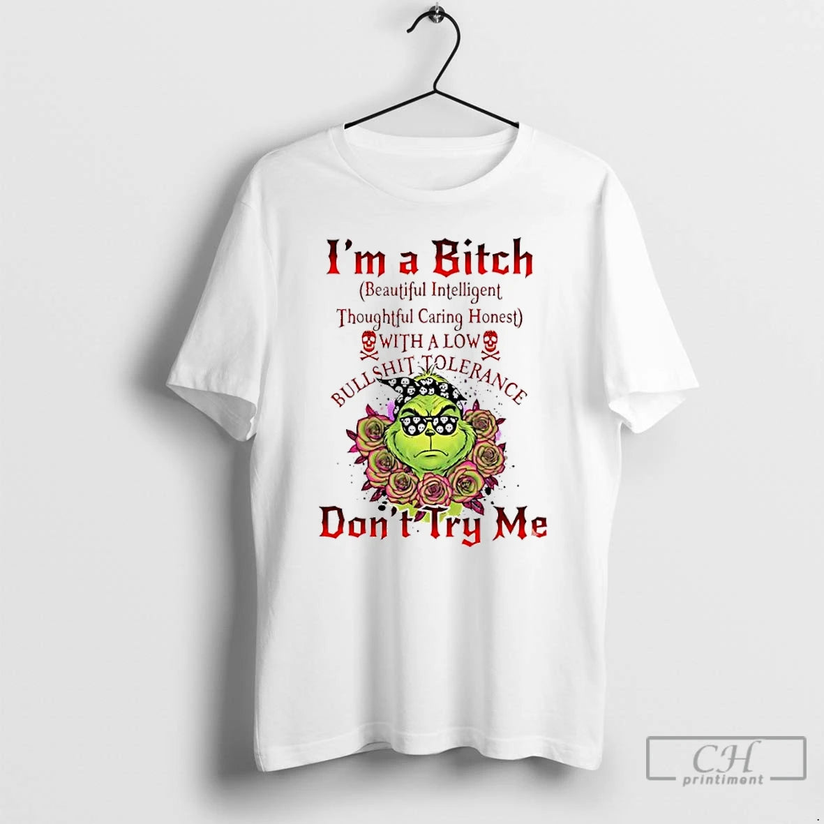 Classic Grinch Im A Bitch Dont Try Me Shirt Hoodie Sweatshirt | PurePodTees.com