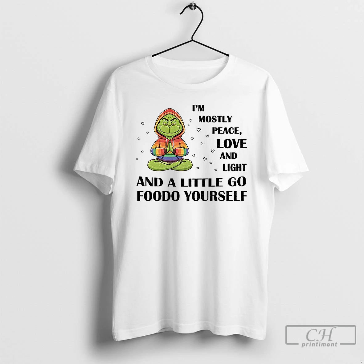 Classic Grinch Im Mostly Peace Love And Light And A Little Go Foodo Yourself Lgbt Shirt Hoodie Sweatshirt | PurePodTees.com