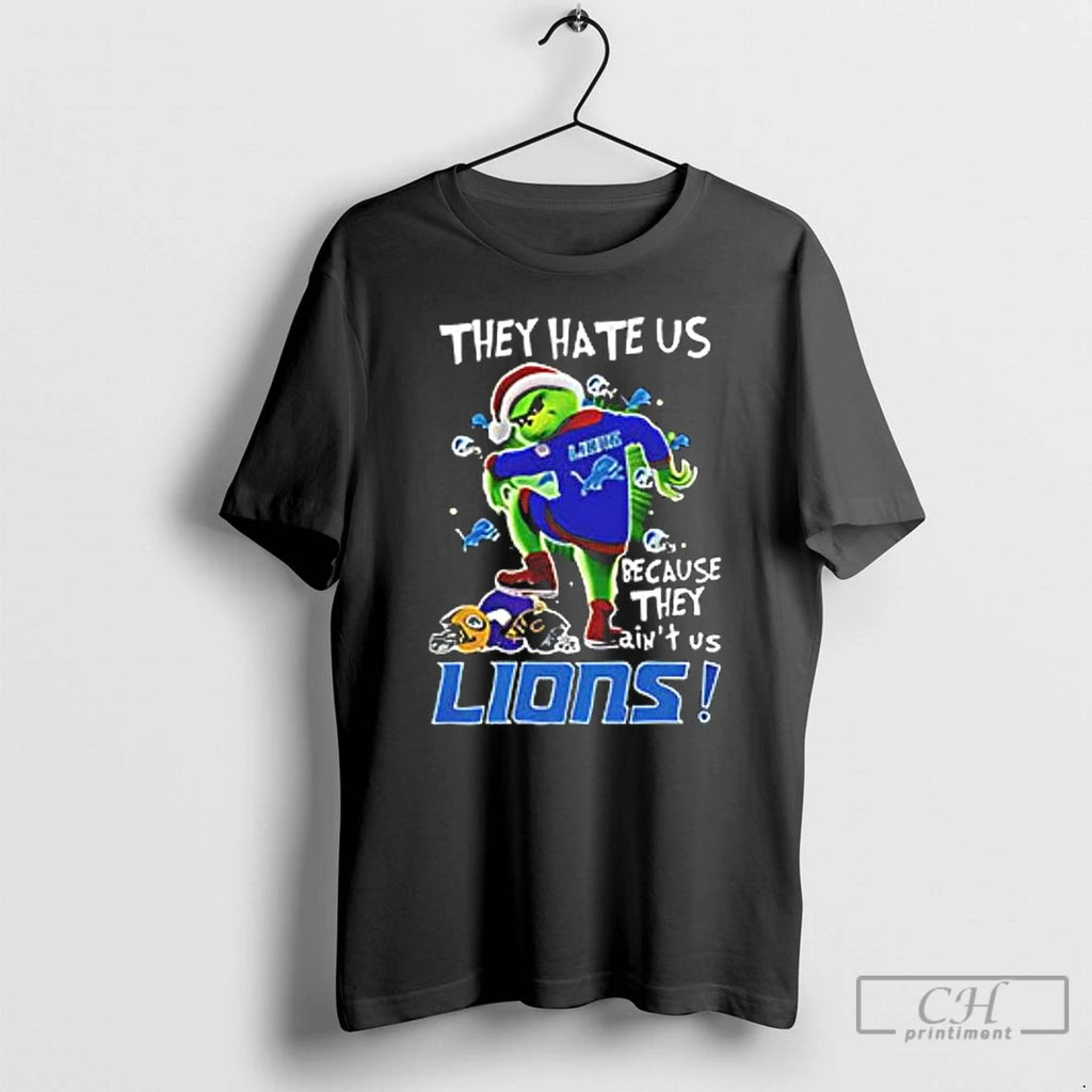 Classic Grinch They Hate Us Because They Aint Us Lions Christmas T Shirts Hoodie Sweatshirt | PurePodTees.com