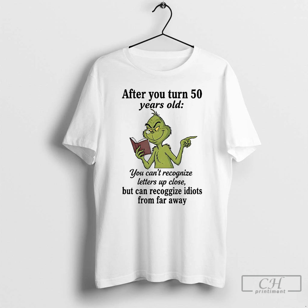 Classic Grinch After You Turn 50 Years Old Shirt Hoodie Sweatshirt | PurePodTees.com