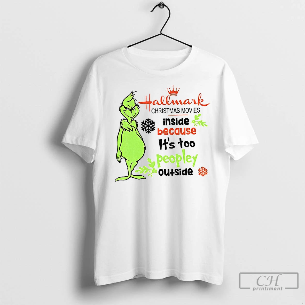 Classic Grinch Hallmark Christmas Movies Inside Because Its Too Peopley Outside Merry Christmas Shirt Hoodie Sweatshirt