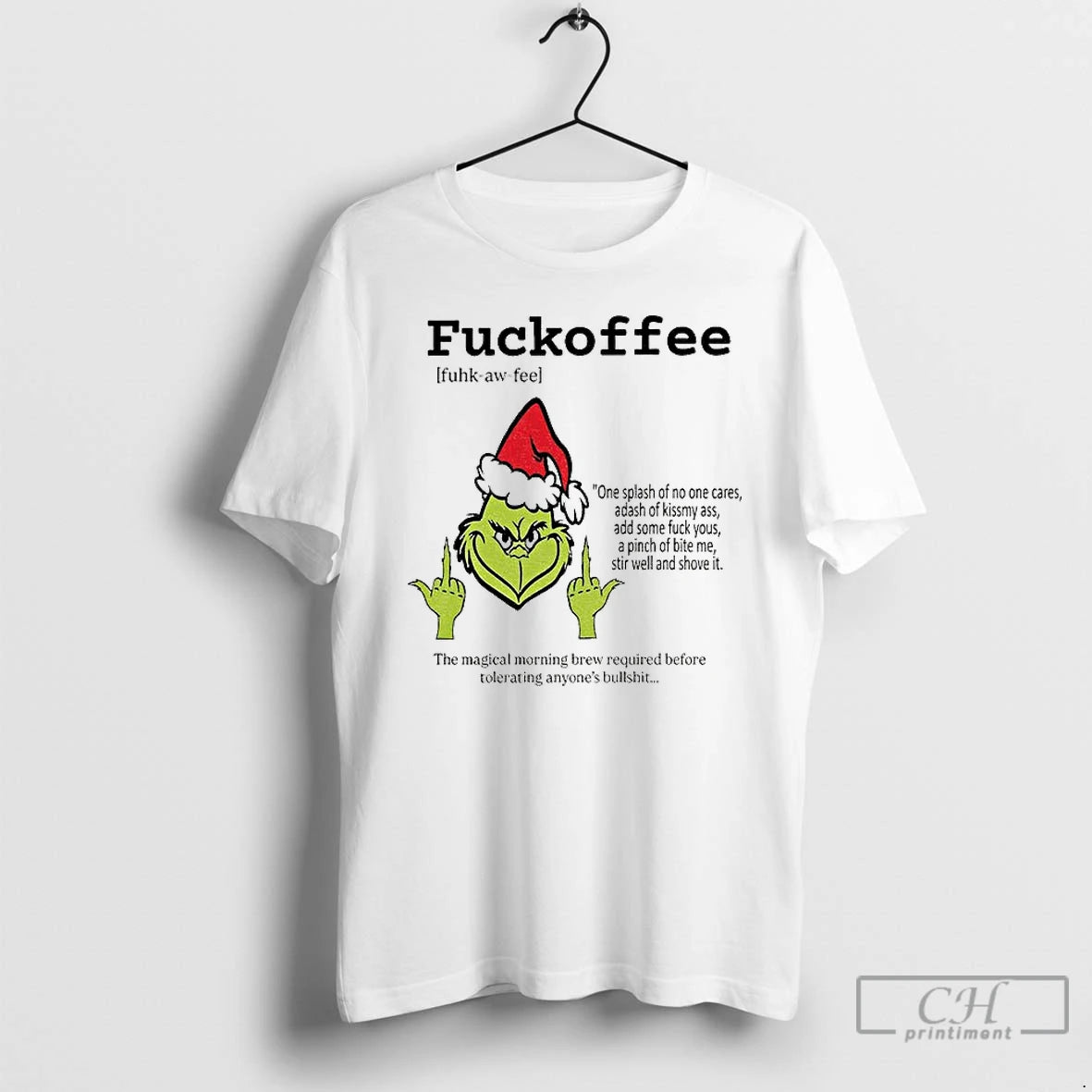 Classic Grinch Middle Finger Fuckoffee Definition One Splash Of No One Cares Merry Christmas Shirt Hoodie Sweatshirt