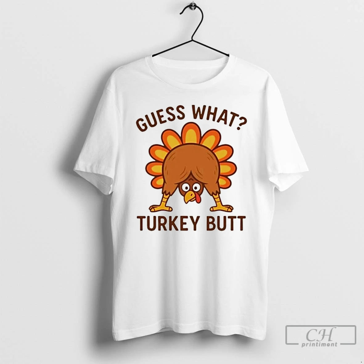 Classic Guess What Turkey Butt Thanksgiving Funny Shirt Hoodie Sweatshirt | PurePodTees.com