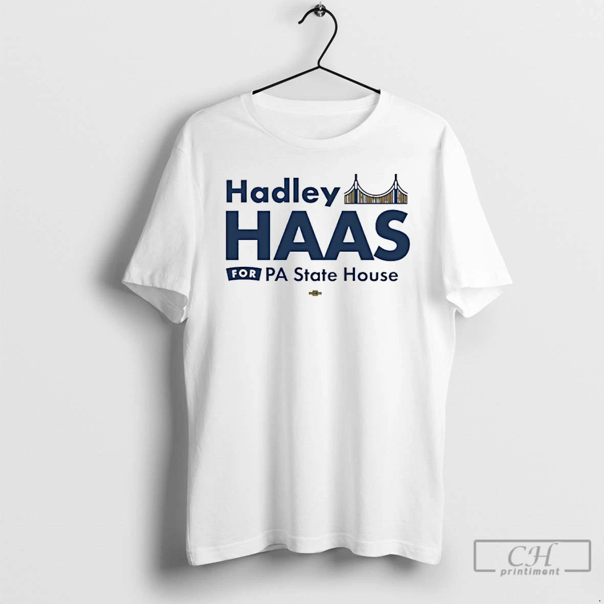 Classic Hadley Haas For Pa State House T Shirts Hoodie Sweatshirt | PurePodTees.com