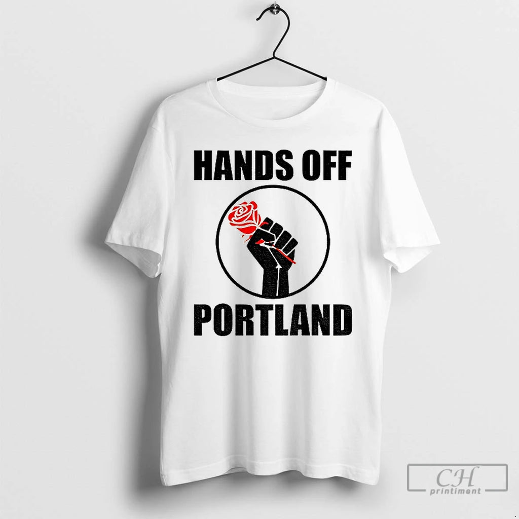 Classic Hands Off Portland Rose T Shirts