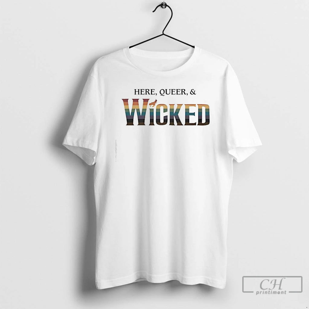 Classic Here Queer And Wicked Lgbt Shirt Hoodie Sweatshirt | PurePodTees.com