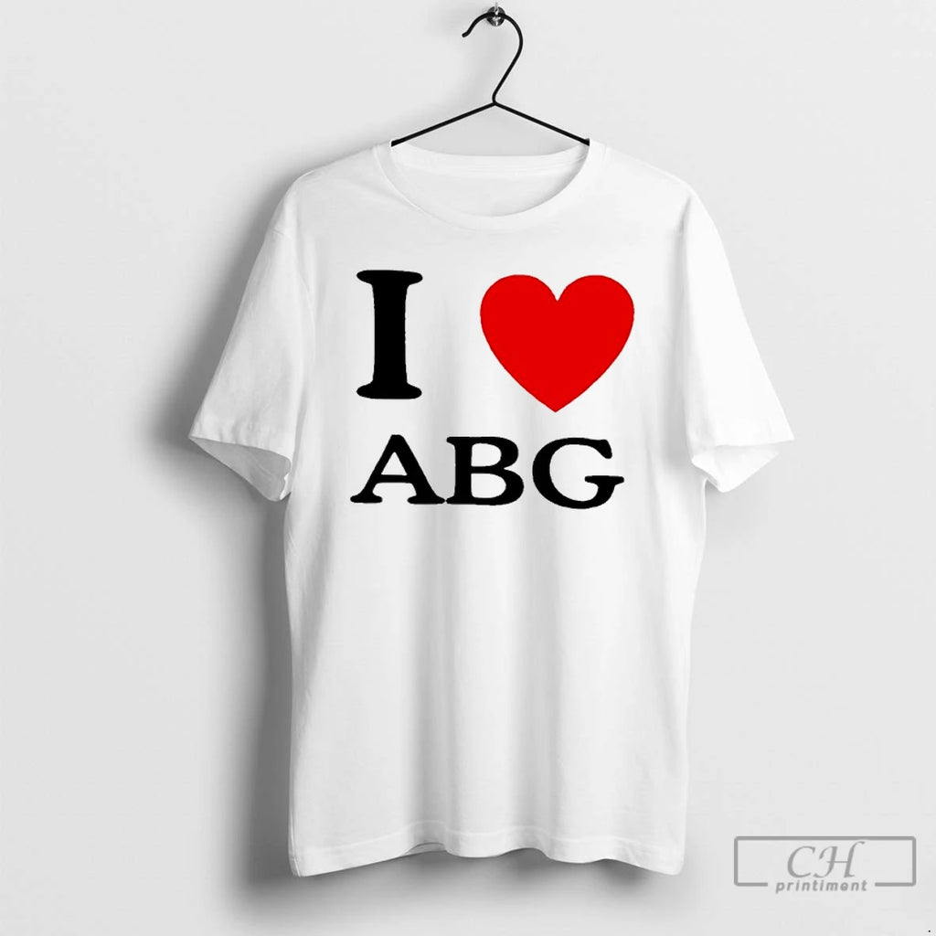 Classic I Love Abg T Shirts Hoodie Sweatshirt | PurePodTees.com