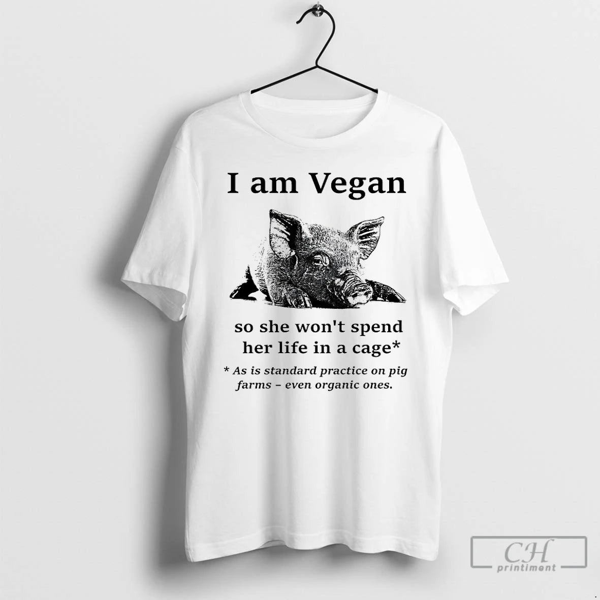 Classic I Am Vegan So He Wont Spend Her Life In A Cage T Shirts Hoodie Sweatshirt | PurePodTees.com