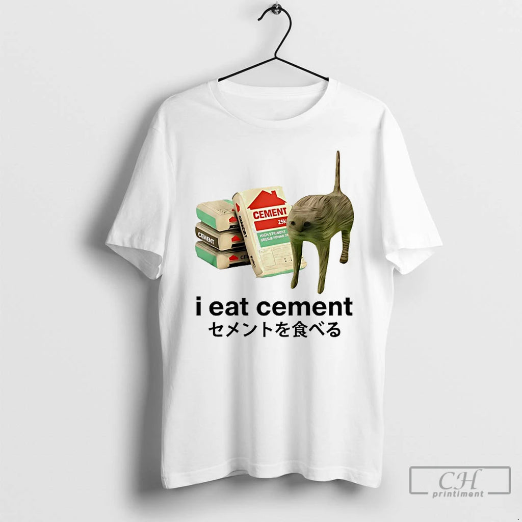 Classic I Eat Cement Cat Meme T Shirts Hoodie Sweatshirt | PurePodTees.com