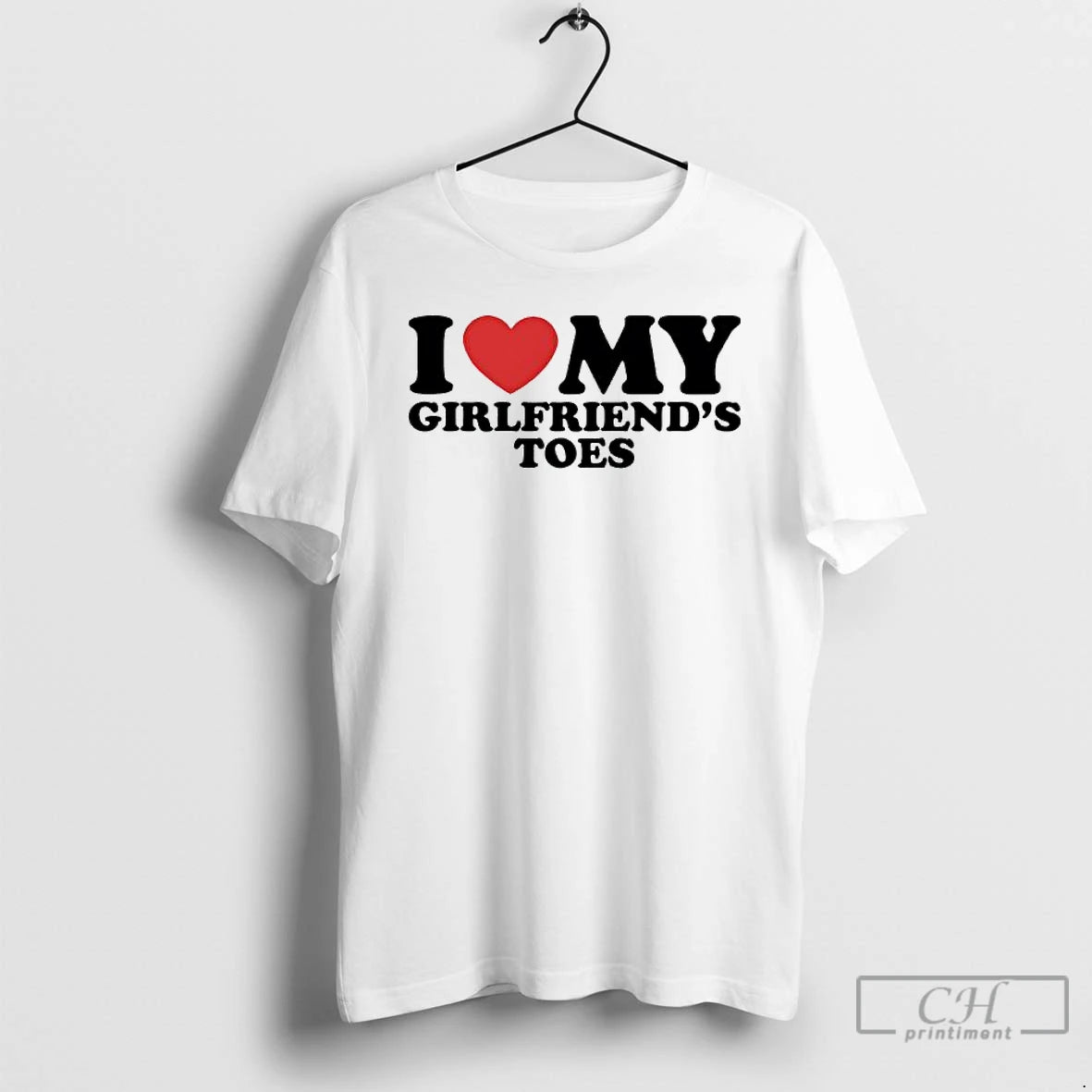 Classic I Love My Girlfriends Toes Red Heart T Shirts Hoodie Sweatshirt | PurePodTees.com