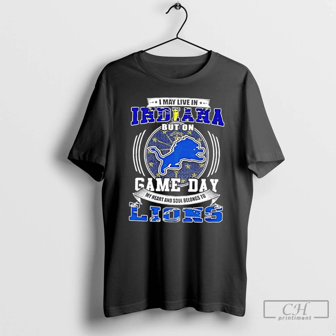 Classic I May Live In Indiana But On Game Day Detroit Lions Football T Shirts Hoodie Sweatshirt | PurePodTees.com