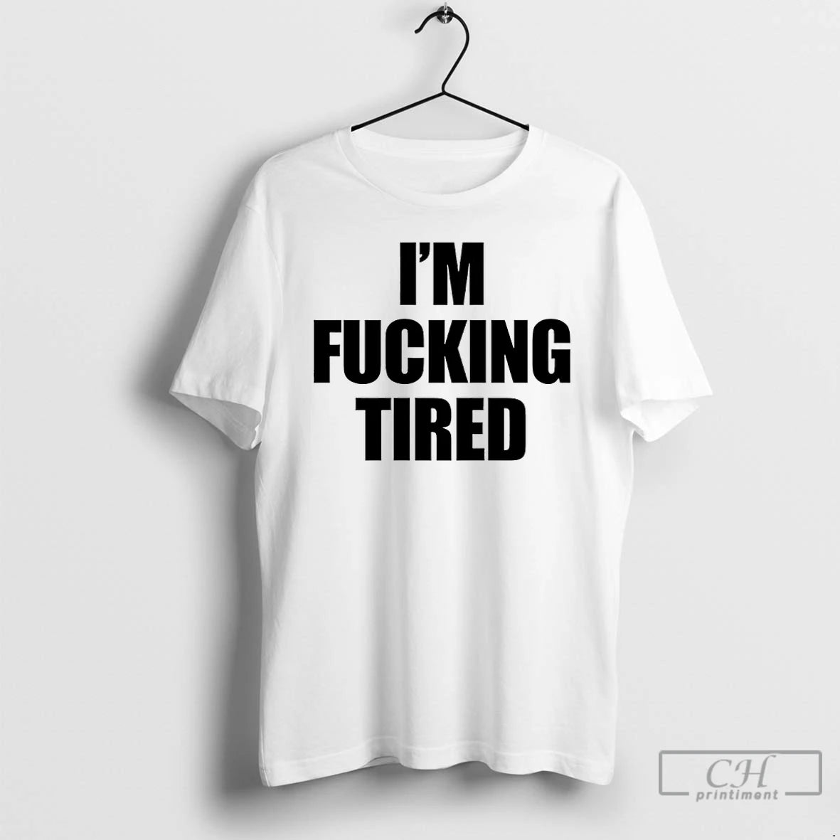 Classic Im Fucking Tired Shirt Hoodie Sweatshirt | PurePodTees.com