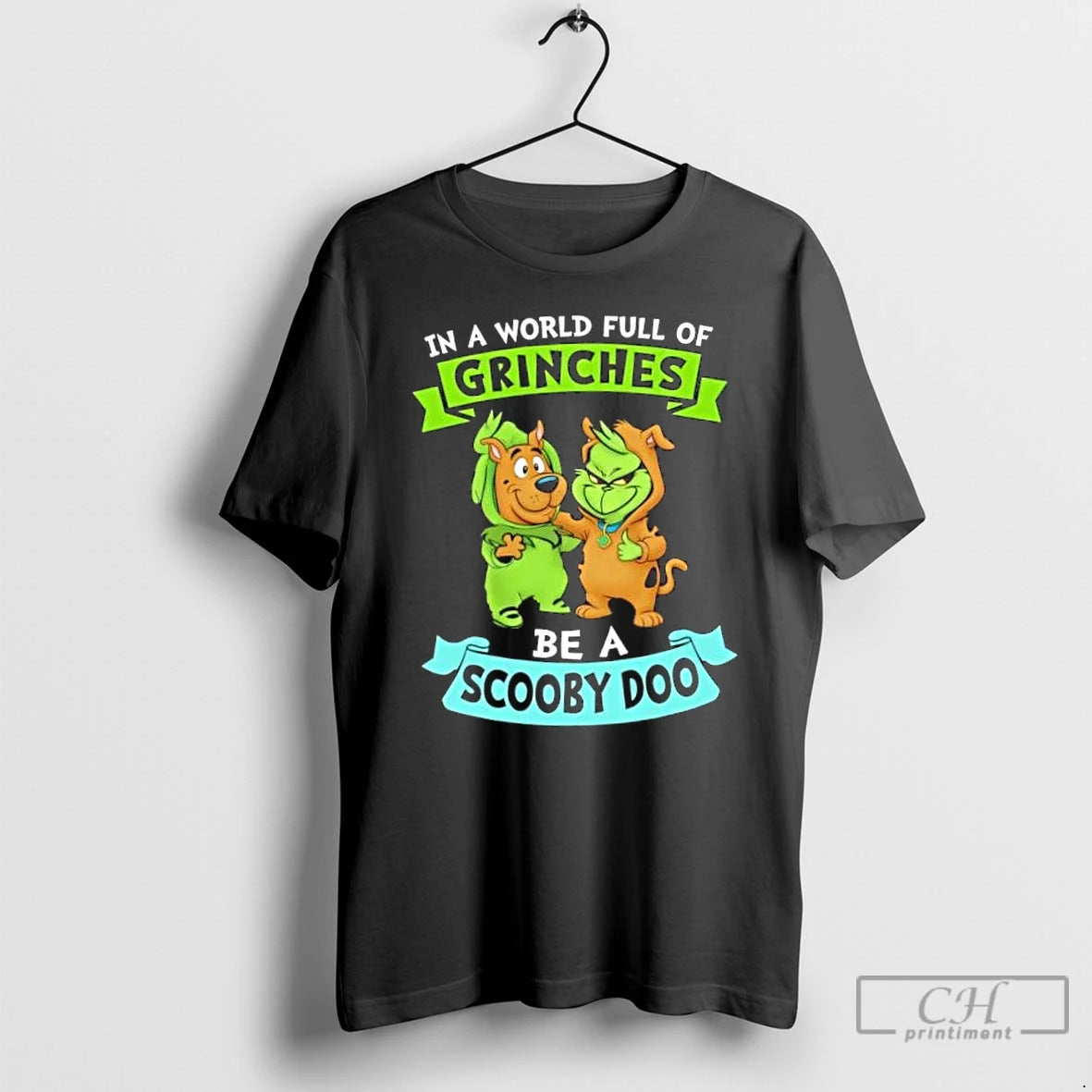Classic In A World Full Of Grinches Be A Scooby Doo Cosplay T Shirts Hoodie Sweatshirt | PurePodTees.com