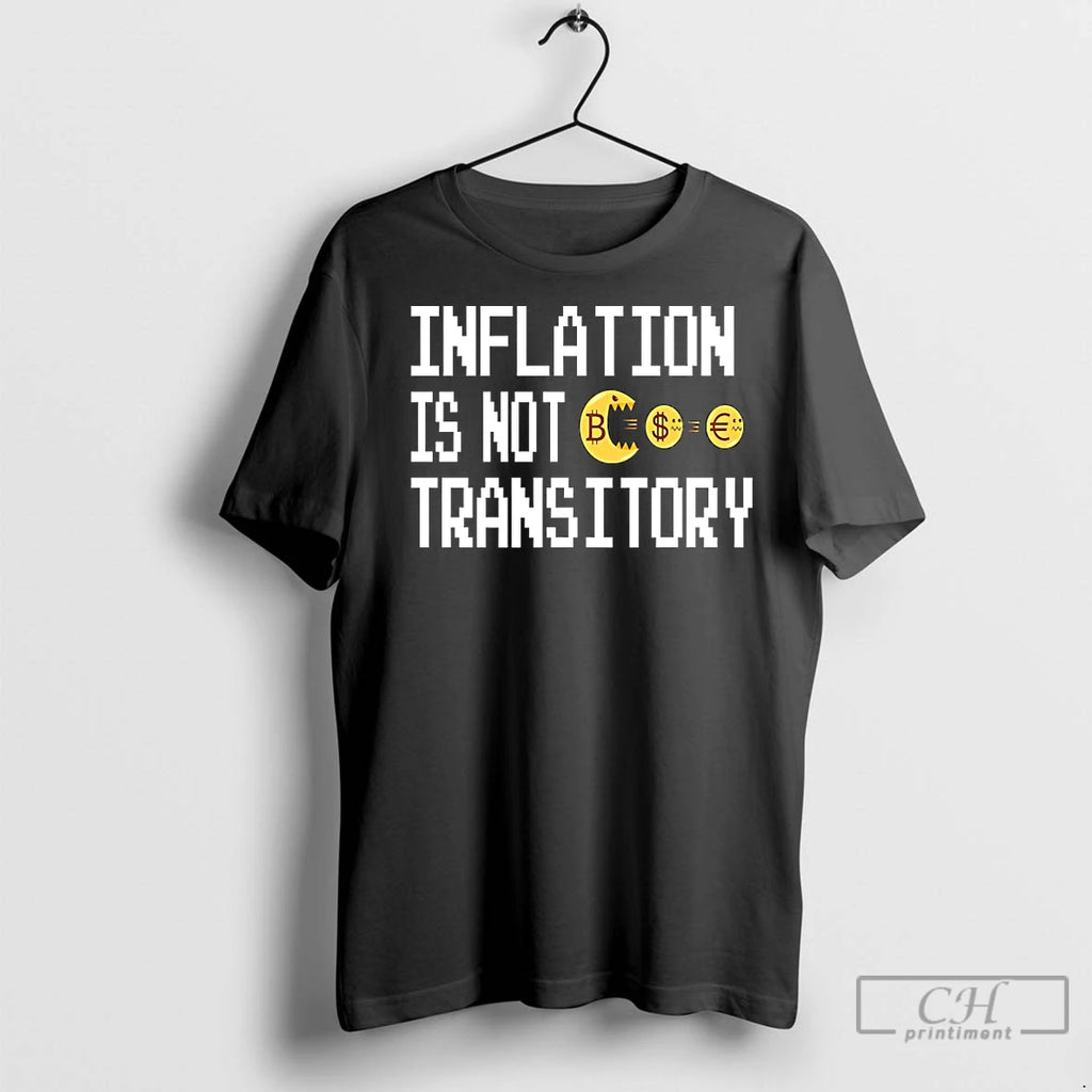 Classic Inflation Is Not Transitory Shirt Hoodie Sweatshirt | PurePodTees.com