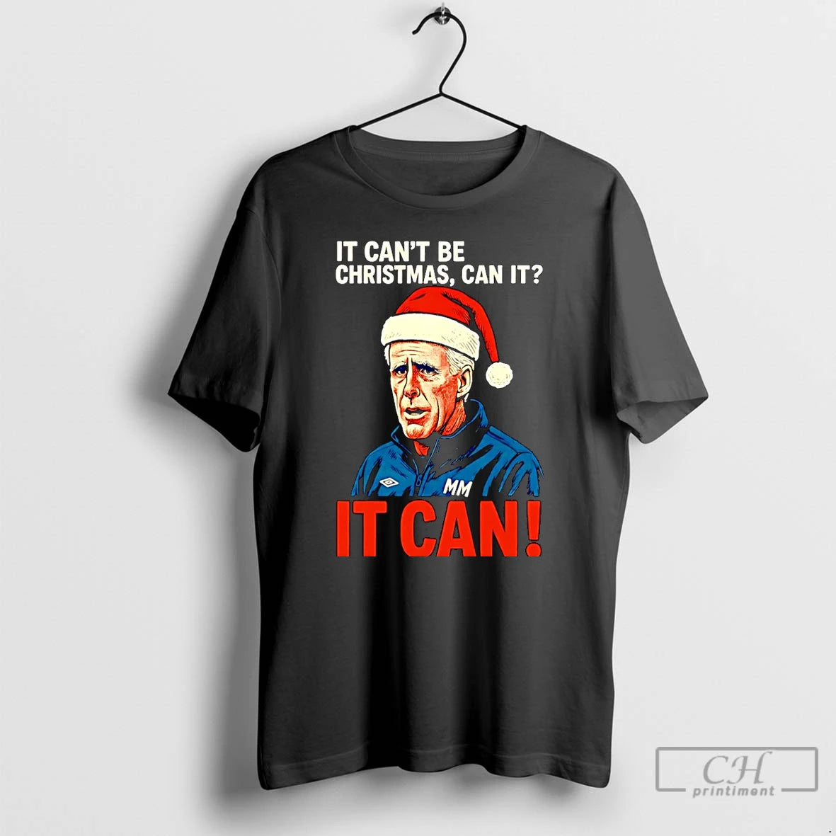 Classic It Cant Be Christmas Can It Mick Mccarthy It Can Christmas Christmas T Shirts Hoodie Sweatshirt | PurePodTees.com