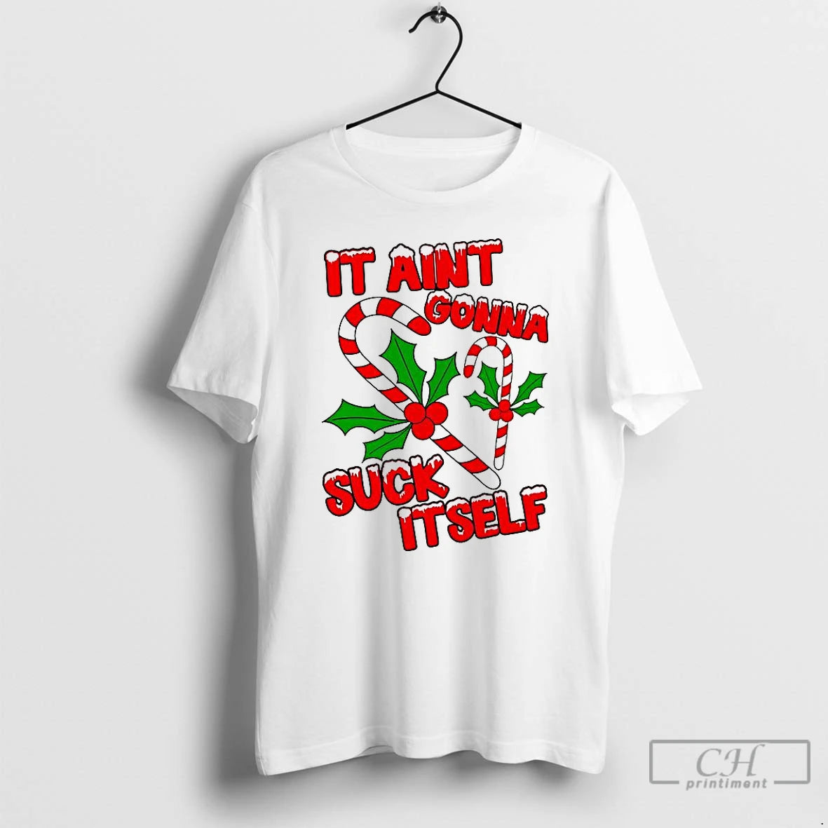 Classic It Aint Gonna Suck Itself Candy Canes Christmas Shirt Hoodie Sweatshirt | PurePodTees.com
