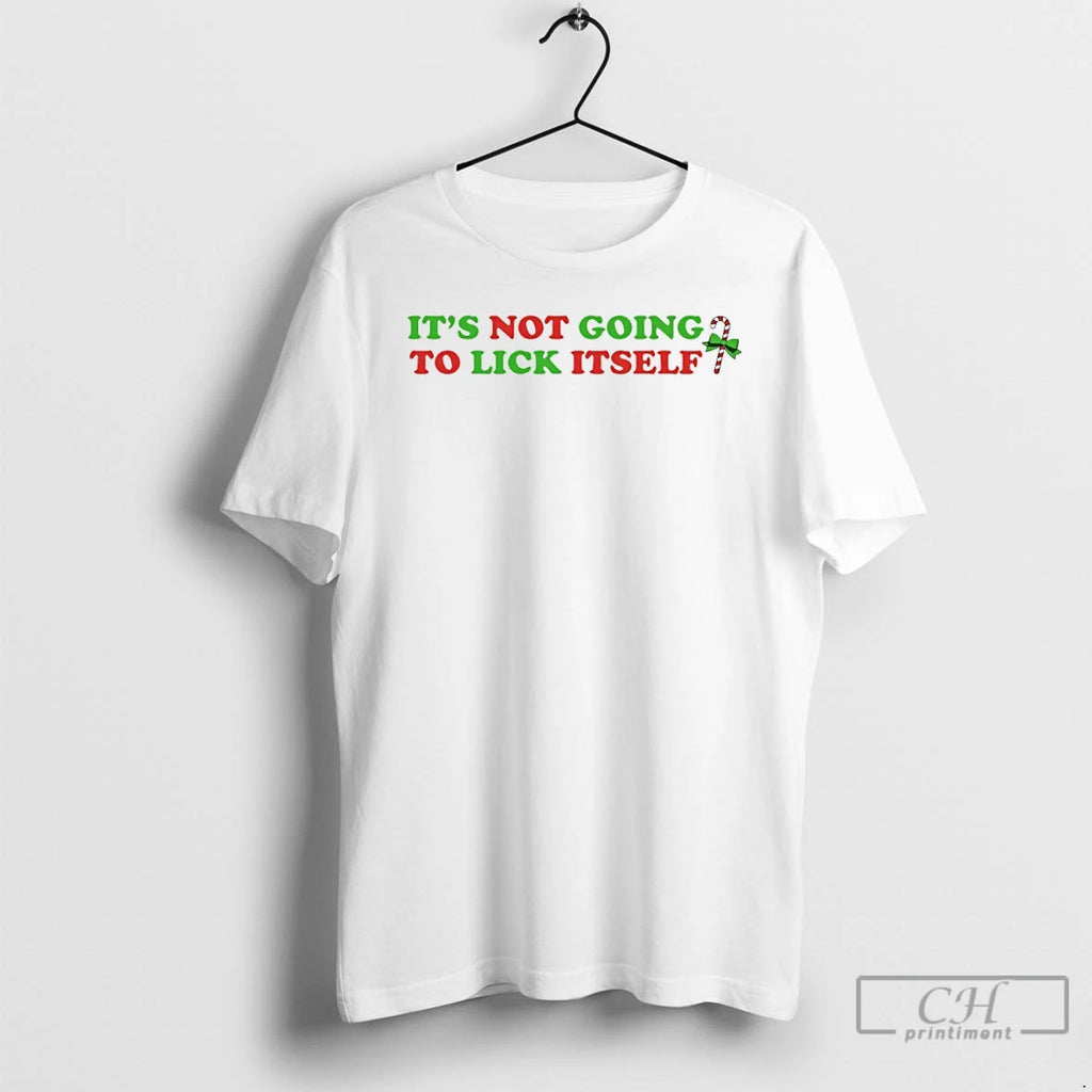 Classic Its Not Going To Lick Itself Christmas 2025 T Shirts Hoodie Sweatshirt | PurePodTees.com