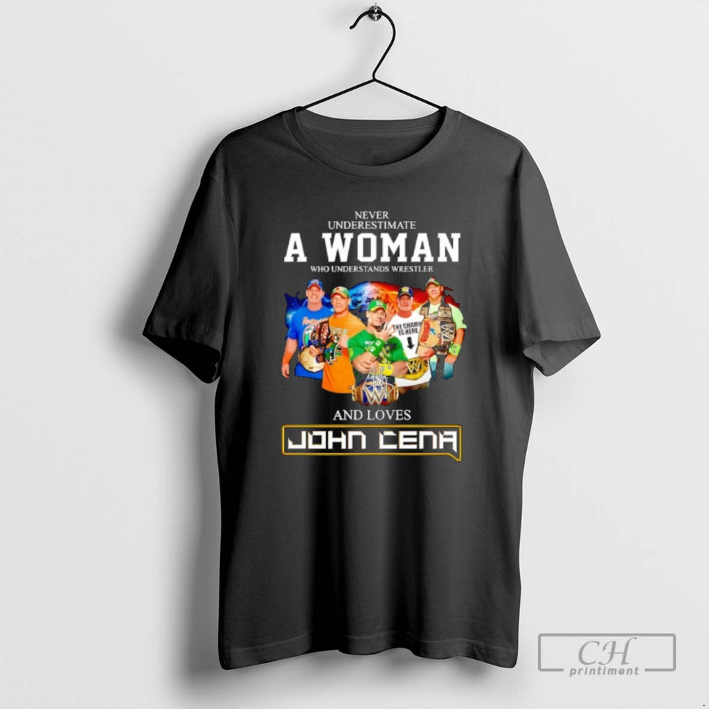 Classic John Cena Never Underestimate A Woman Who Understands Wrestler And Loves Signature Shirt Sweater