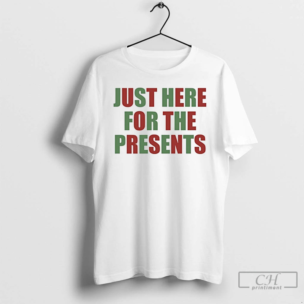 Classic Just Here For The Presents Christmas 2025 Shirt Hoodie Sweatshirt | PurePodTees.com