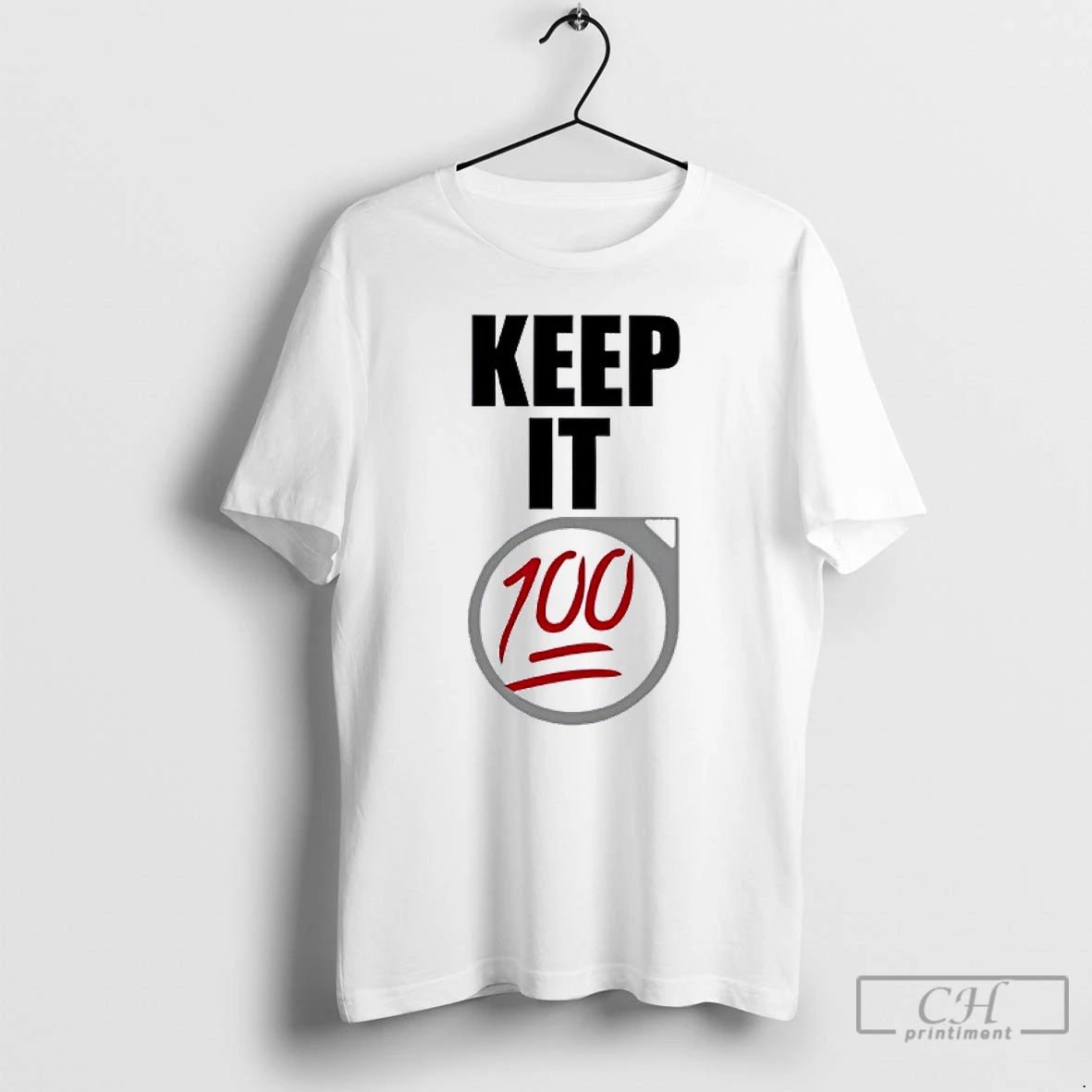 Classic Keep It 100 T Shirts Hoodie Sweatshirt | PurePodTees.com