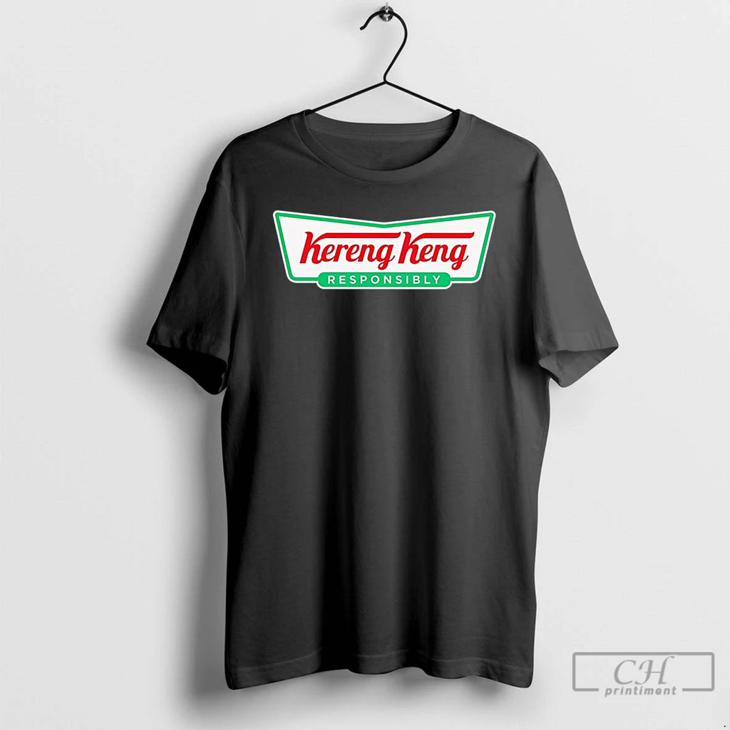 Classic Kereng Keng Responsibly Krispy Kreme Parody T Shirts Hoodie Sweatshirt | PurePodTees.com
