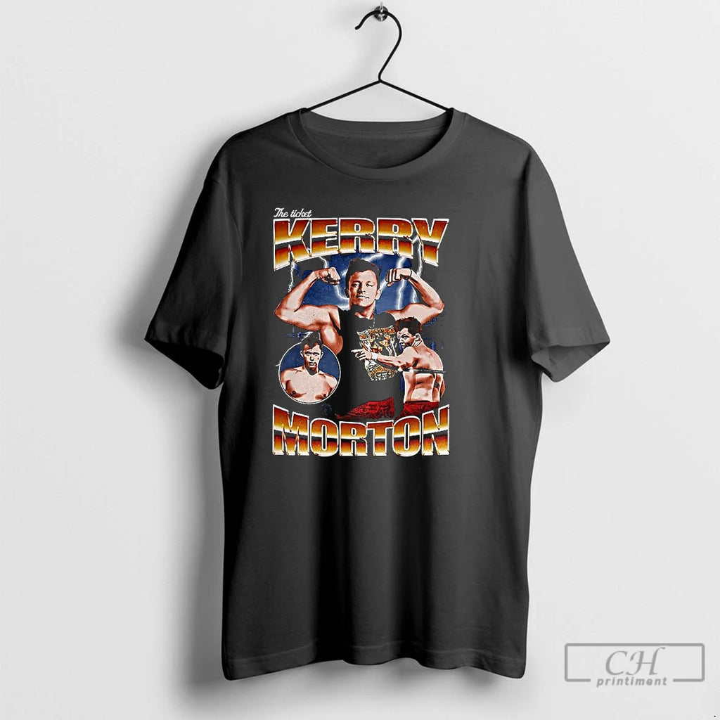 Classic Kerry Morton Wrestler The Ticket Retro T Shirts Hoodie Sweatshirt | PurePodTees.com