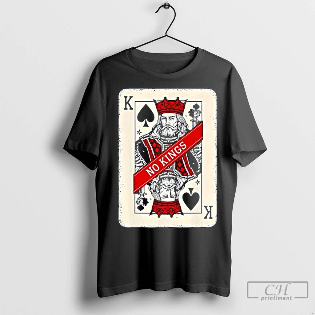 Classic King Card No Kings Statement Art Shirt Hoodie Sweatshirt | PurePodTees.com