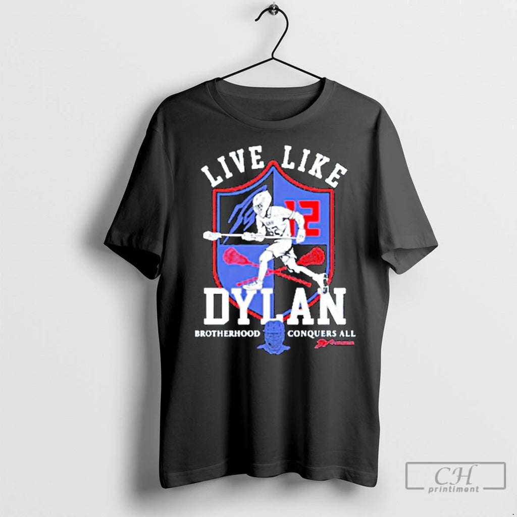 Classic Live Like Dylan Brotherhood Conquers All Shirt Hoodie Sweatshirt | PurePodTees.com