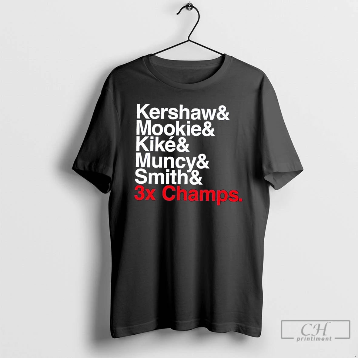 Classic Los Angeles Baseball 3 Time Champs Kershaw Mookie Kike Muncy And Smith T Shirts Hoodie Sweatshirt | PurePodTees.com