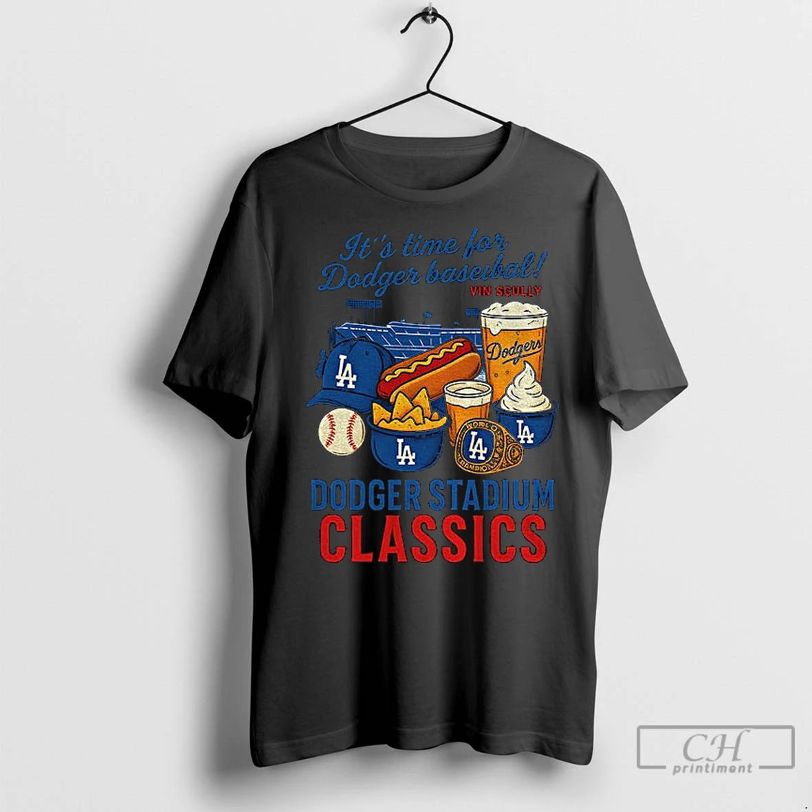 Classic Los Angeles Dodger Food Its Time For Dodger Baseball Dodger Stadium Classics Mlb Shirt Hoodie Sweatshirt