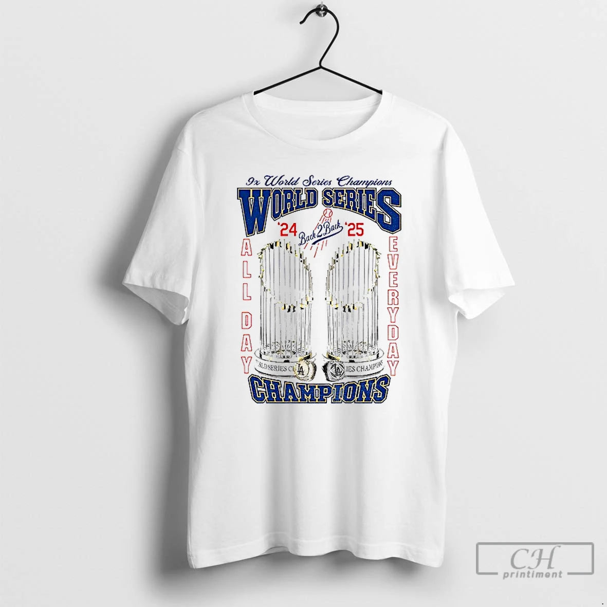 Classic Los Angeles Dodgers All Day Everyday 9x World Series Champions 2025 World Series Shirt Hoodie Sweatshirt