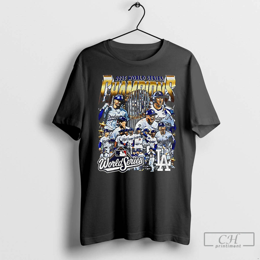 Classic Los Angeles Dodgers All Team 2025 World Series Champions Cup Graphic T Shirts Hoodie Sweatshirt | PurePodTees.com