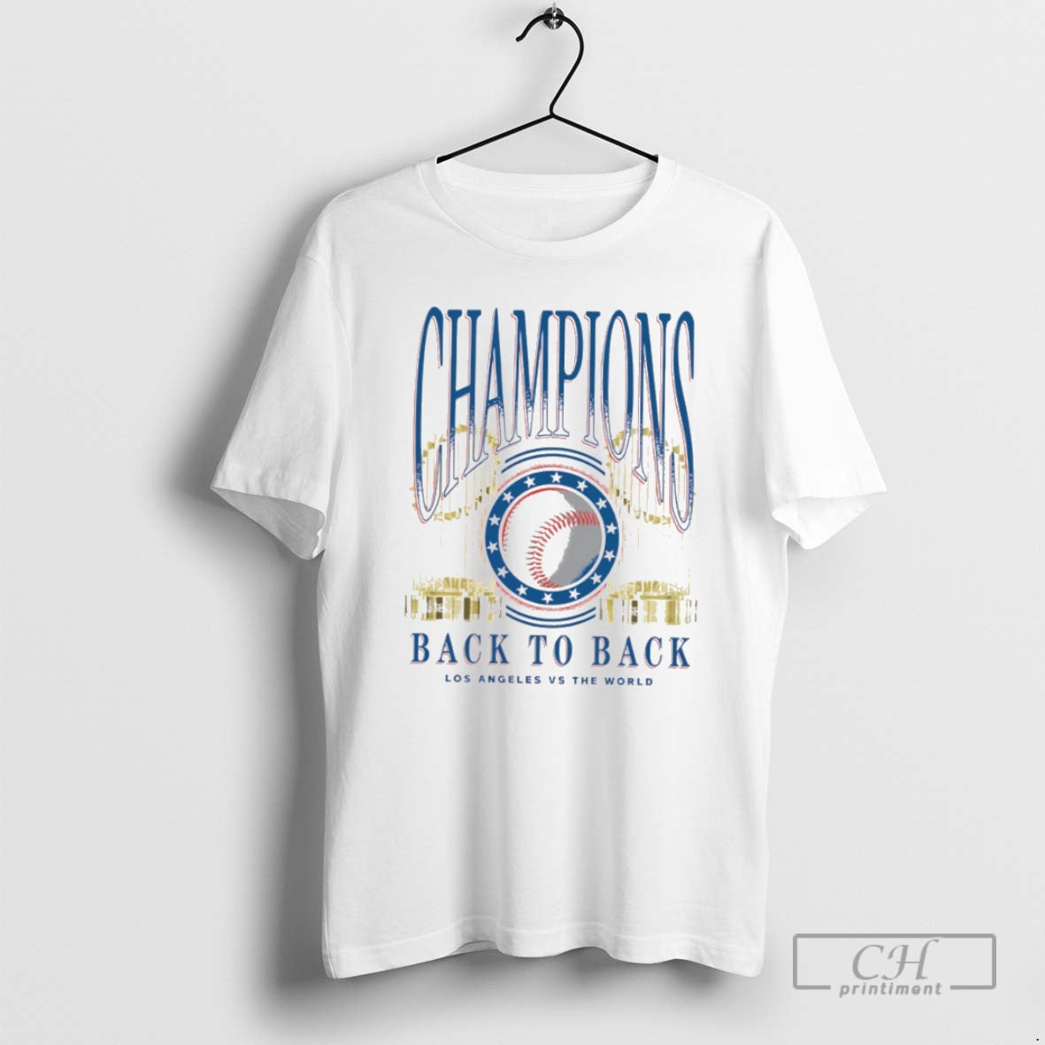 Classic Los Angeles Dodgers Back To Back Trophies Los Angeles Vs The World Champions Shirt Hoodie Sweatshirt