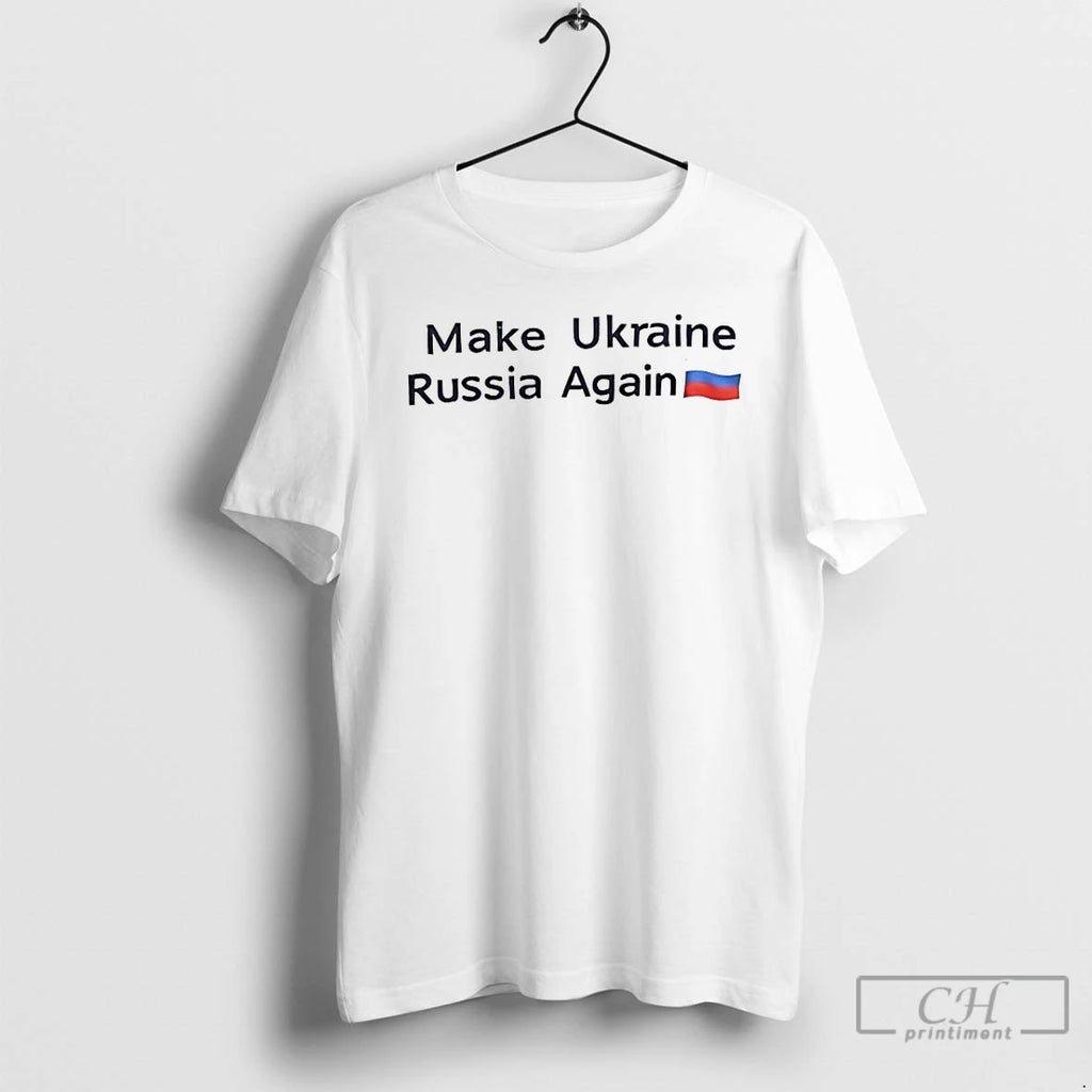 Classic Make Ukraine Russia Again Shirt Hoodie Sweatshirt | PurePodTees.com