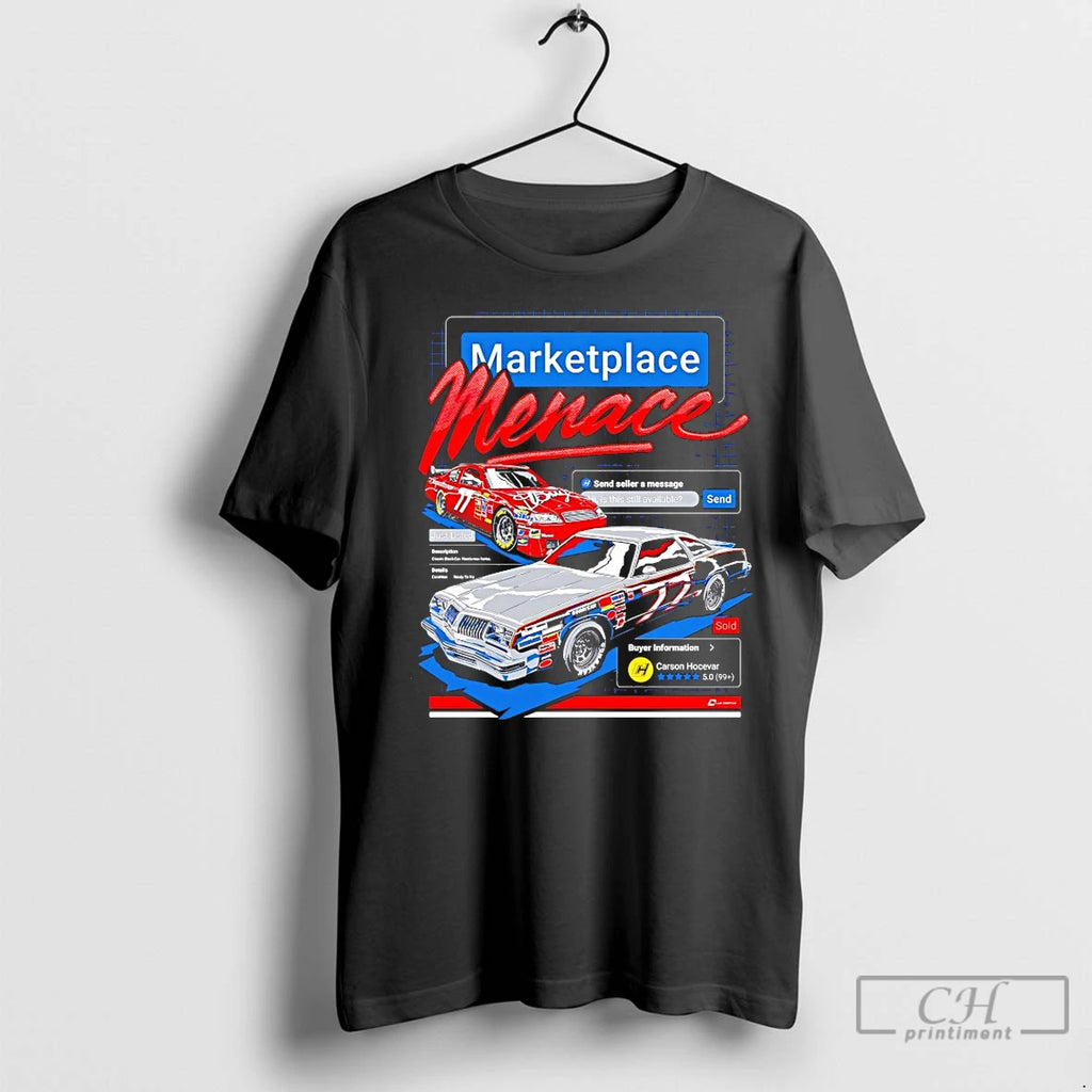 Classic Marketplace Menace Carson Hocevar Nascar Shirt Hoodie Sweatshirt | PurePodTees.com