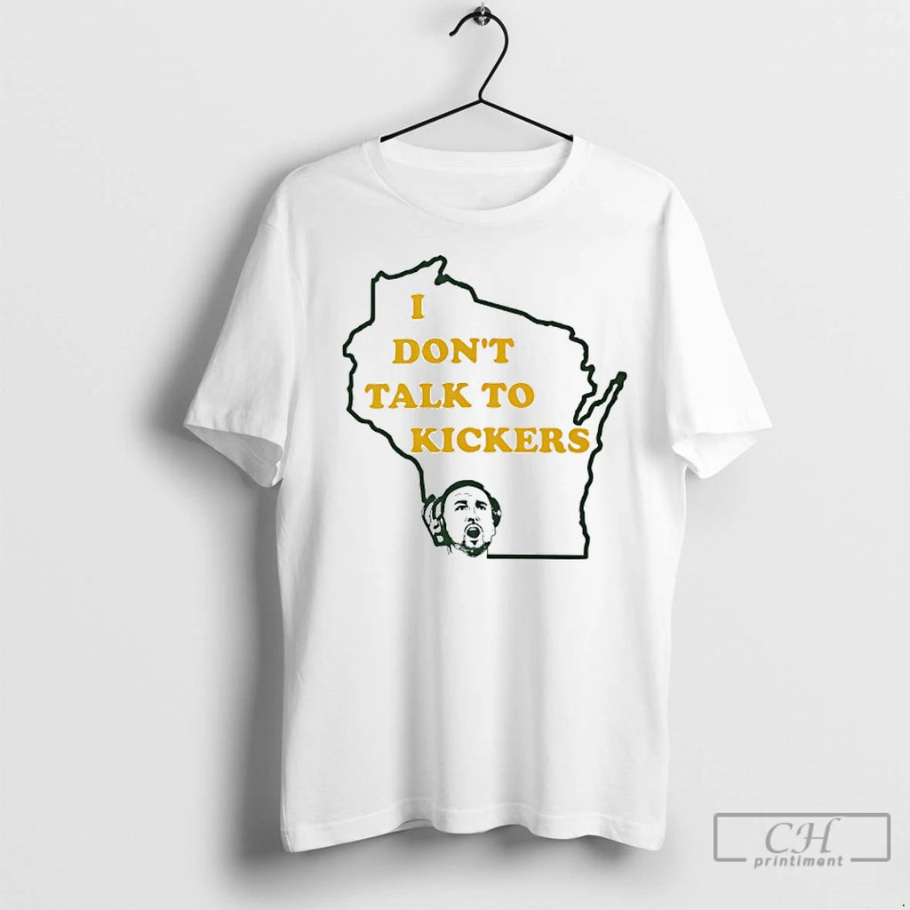 Classic Matt Lafleur I Dont Talk To Kickers Green Bay Packers Shirt Hoodie Sweatshirt | PurePodTees.com