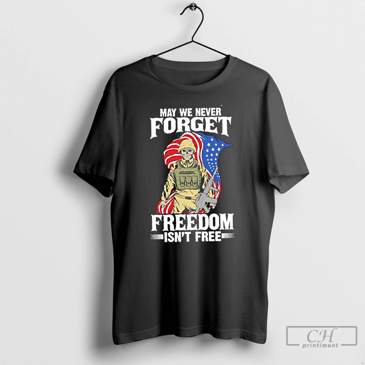 Classic May We Never Forget Freedom Isnt Free American Flag Skeleton Soldier T Shirts Hoodie Sweatshirt | PurePodTees.com