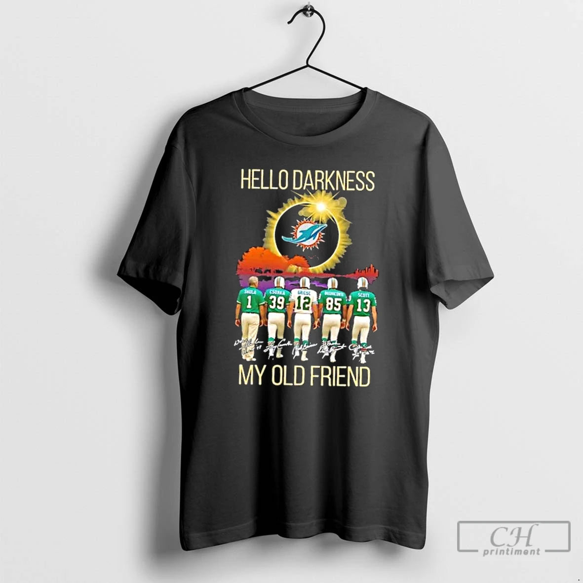Classic Miami Dolphins Don Shula And Legends Hello Darkness My Old Friend Signatures T Shirts Hoodie Sweatshirt