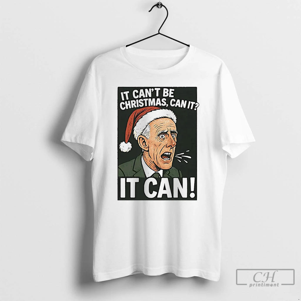 Classic Mick Mccarthy It Cant Be Christmas It Can Shirt Hoodie Sweatshirt | PurePodTees.com
