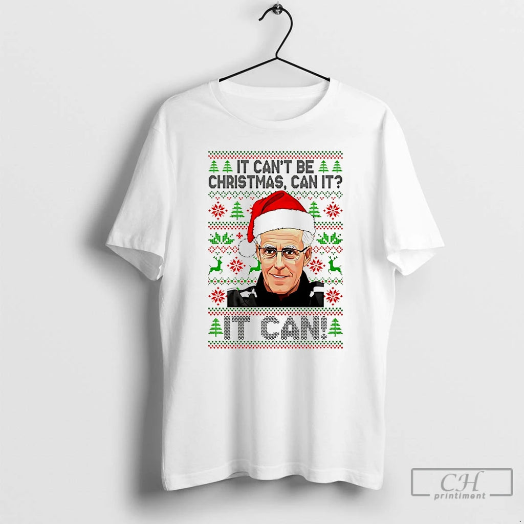 Classic Mick Mccarthy It Cant Be Christmas Can It Christmas Shirt Hoodie Sweatshirt | PurePodTees.com