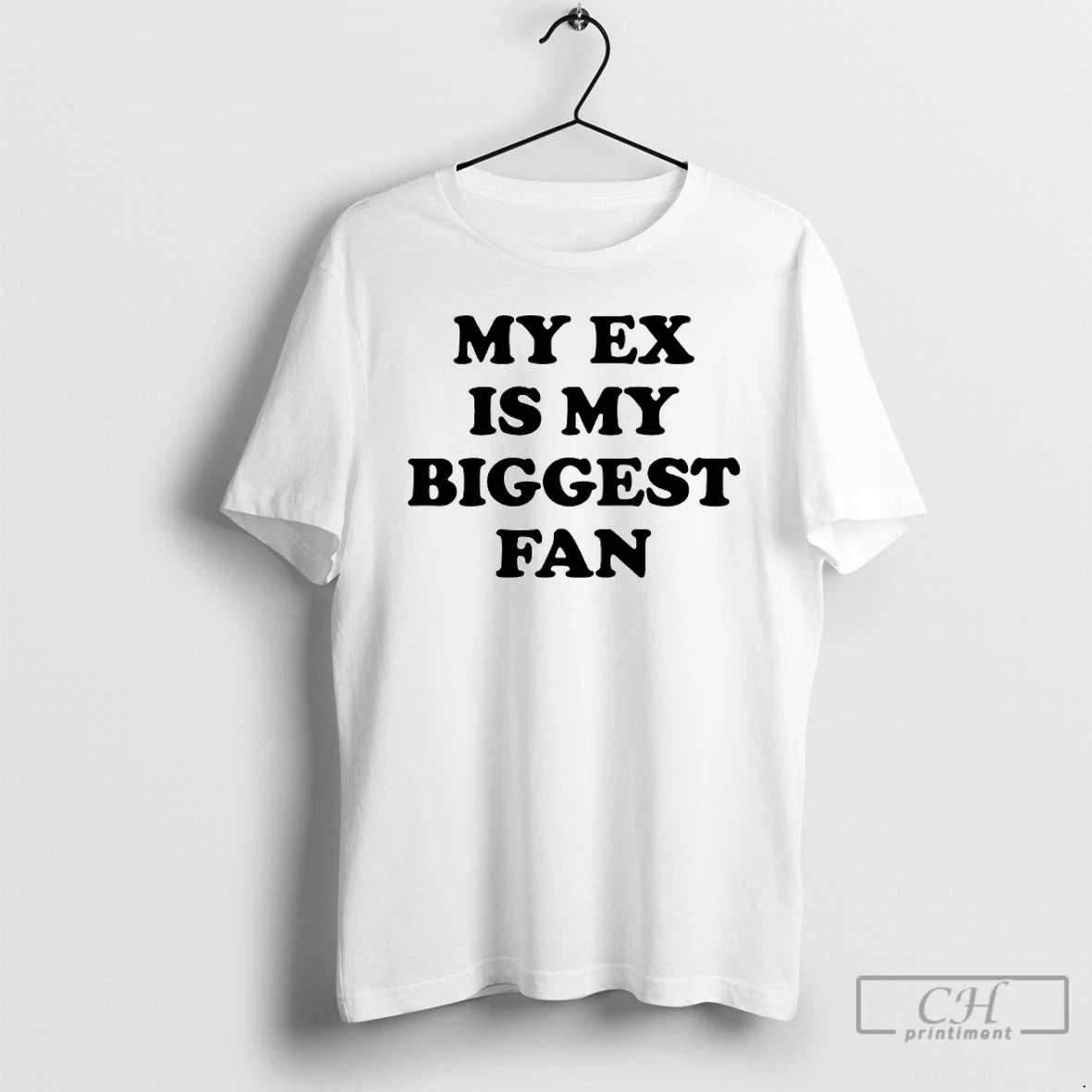Classic My Ex Is My Biggest Fan Shirt Hoodie Sweatshirt | PurePodTees.com