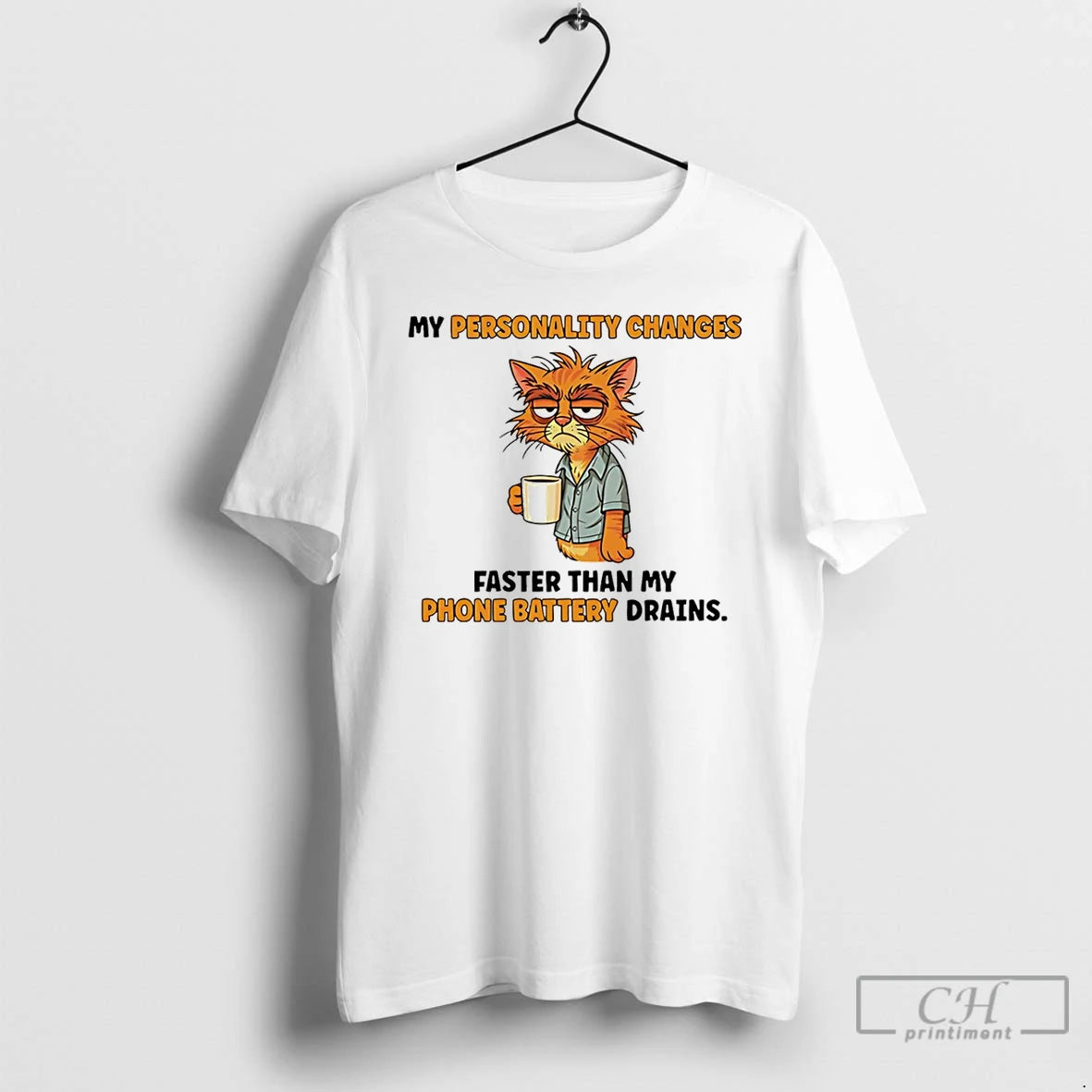 Classic My Personality Changes Faster Than My Phone Battery Drains Cat Shirt Hoodie Sweatshirt | PurePodTees.com