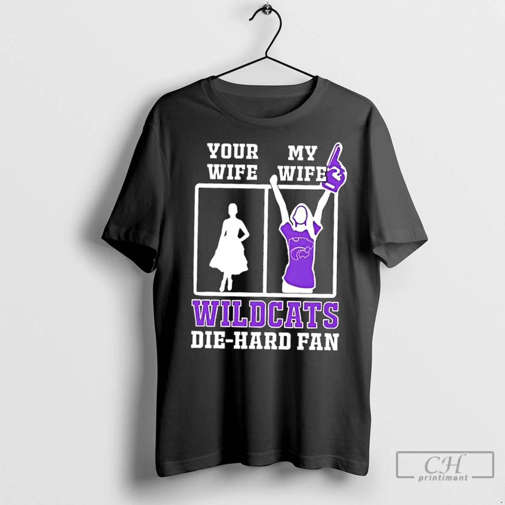 Classic My Wife Kansas State Wildcats Football Die Hard Fan Shirt Hoodie Sweatshirt | PurePodTees.com
