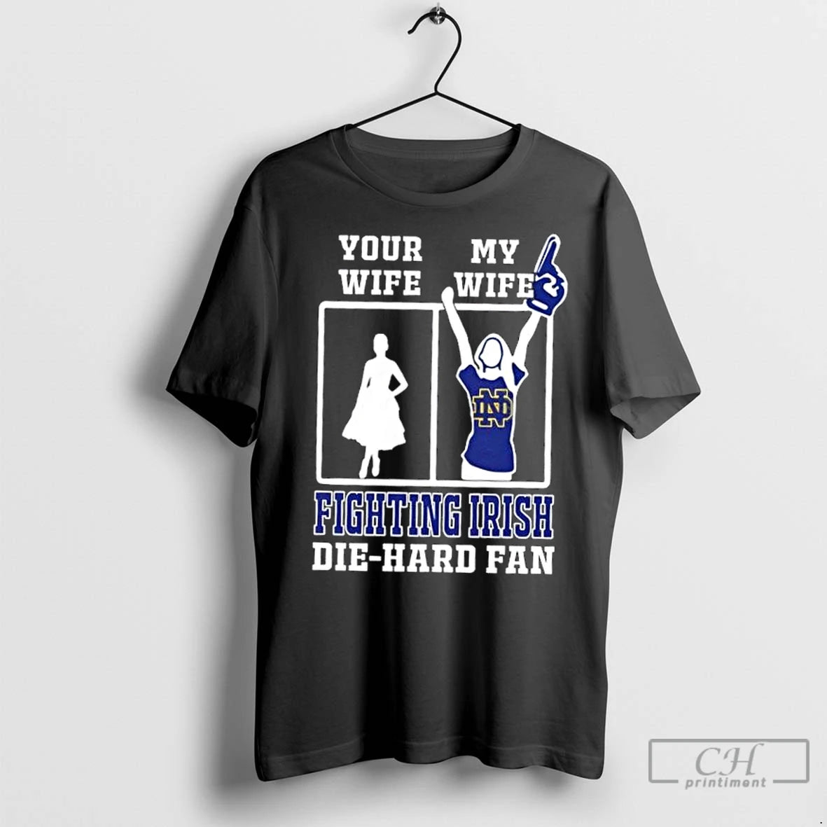 Classic My Wife Notre Dame Fighting Irish Football Die Hard Fan Shirt Hoodie Sweatshirt | PurePodTees.com