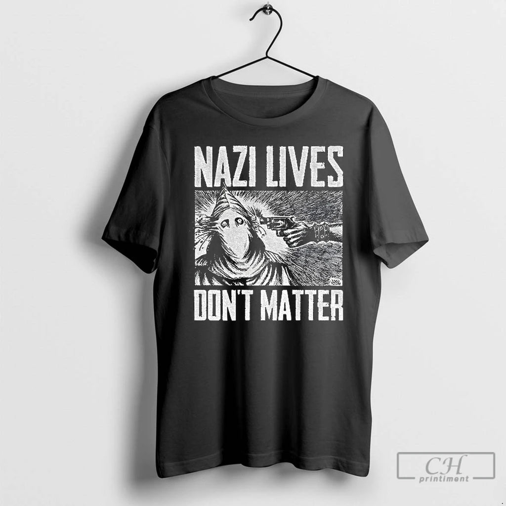 Classic Nazi Lives Dont Matter T Shirts