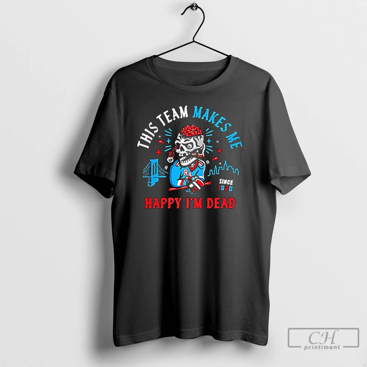 Classic New York Rangers Hockey This Team Makes Me Happy Im Dead Since 1926 Halloween Shirt Hoodie Sweatshirt