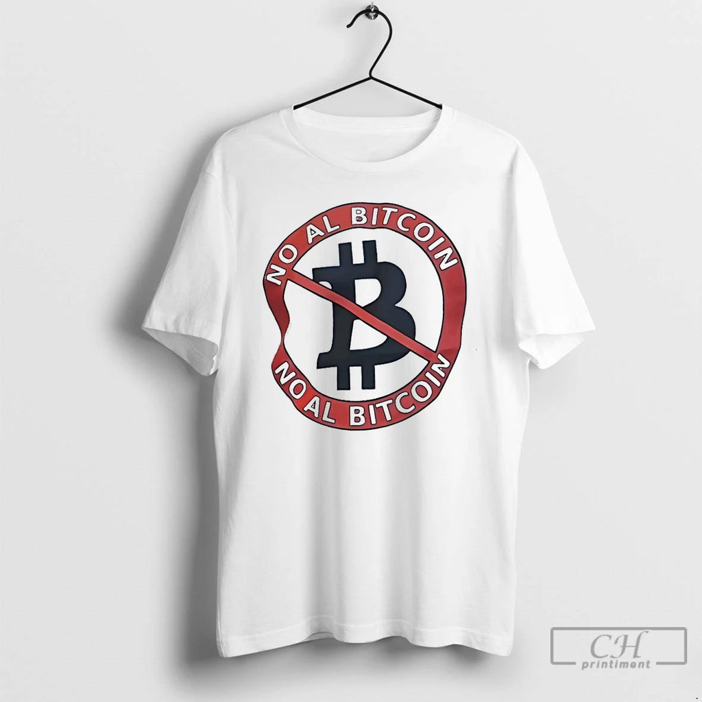 Classic No Al Bitcoin No Al Bitcoin T Shirts