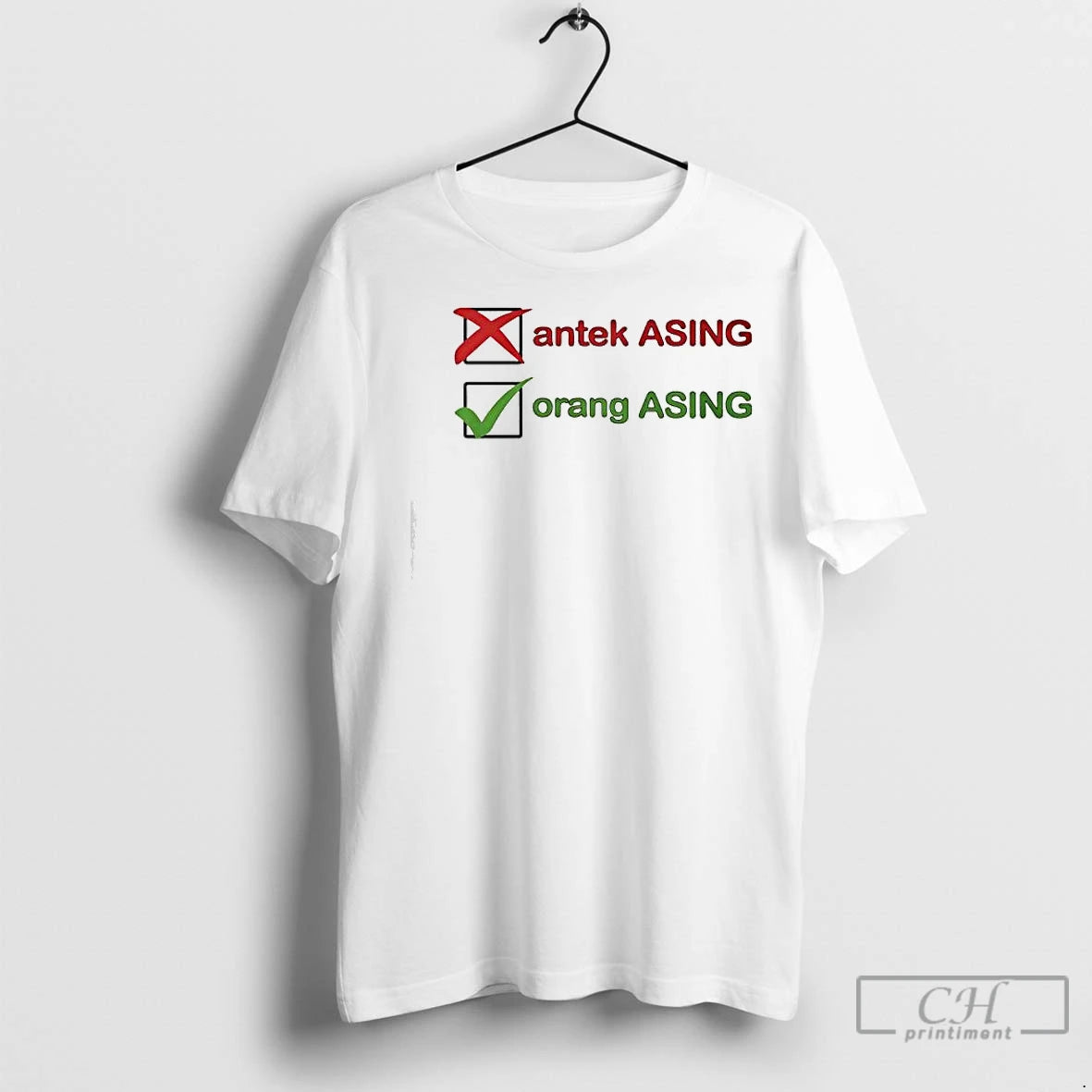Classic Not Antek Asing Yes Orang Asing Shirt Hoodie Sweatshirt | PurePodTees.com