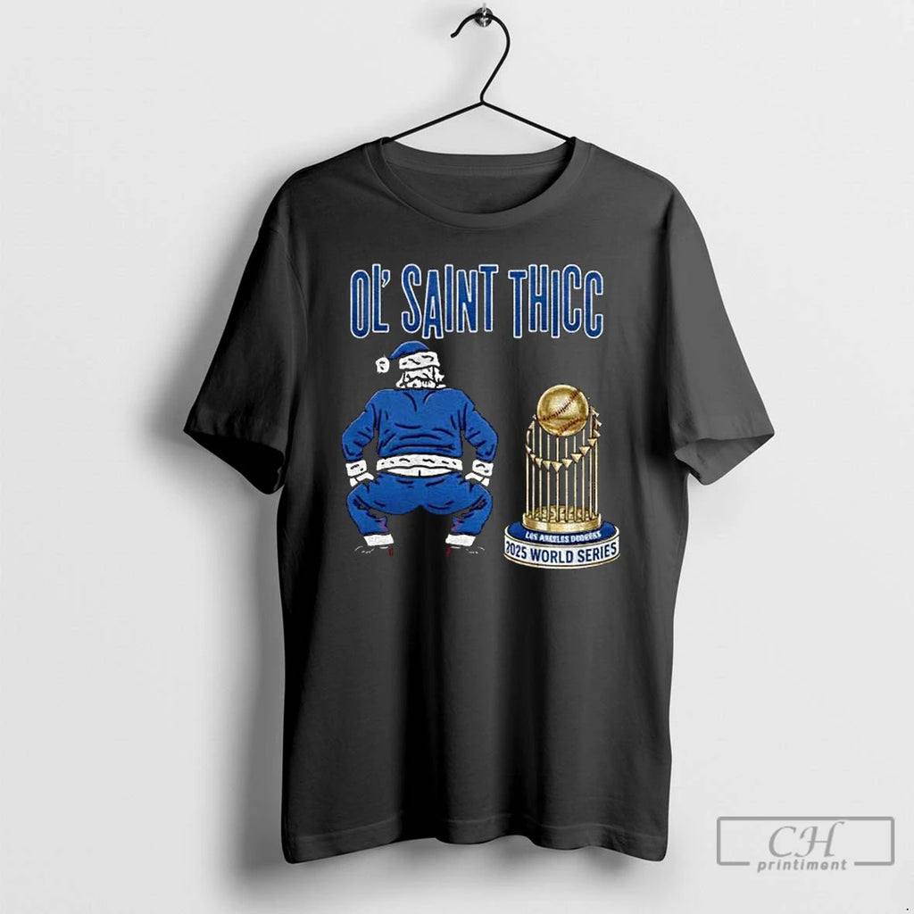 Classic Ol Saint Thicc Santa Los Angeles Dodgers World Series Champions Shirt Hoodie Sweatshirt | PurePodTees.com
