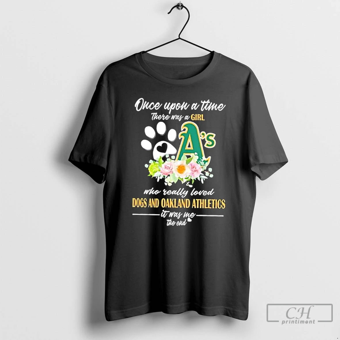 Classic Once Upon A Time There Was A Girl Who Really Loved Dogs And Oakland Shirt Hoodie Sweatshirt | PurePodTees.com
